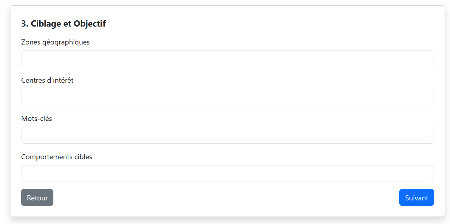 Étape 3 - Ciblage et Objectif